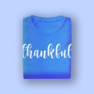 Blue "thankful" T-shirt, casual wear for expressing gratitude, comfortable and stylish, perfect for everyday use or special occasions.
